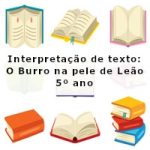 Interpretação de texto: O Burro na pele de Leão – 5º ano