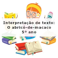 Interpretacado-de-texto-O-abrico-de-macaco-5o-ano