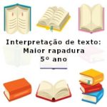Interpretação de texto: Maior rapadura – 5º ano
