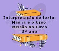 Interpretação de texto: O passeio que não deu certo - 3º ano e 4º ano ...