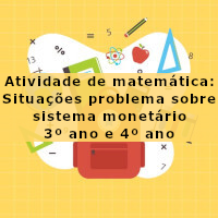 situaçoes problemas sistema monetario 3 e 4 ano